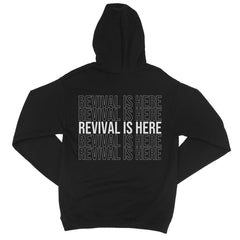 Revival is Here College Hoodie